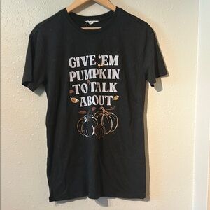 NWOT Maurices Give 'Em Pumpkin to Talk About Tee